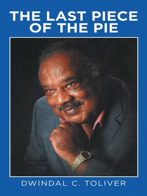 cover image of The Last Piece of the Pie